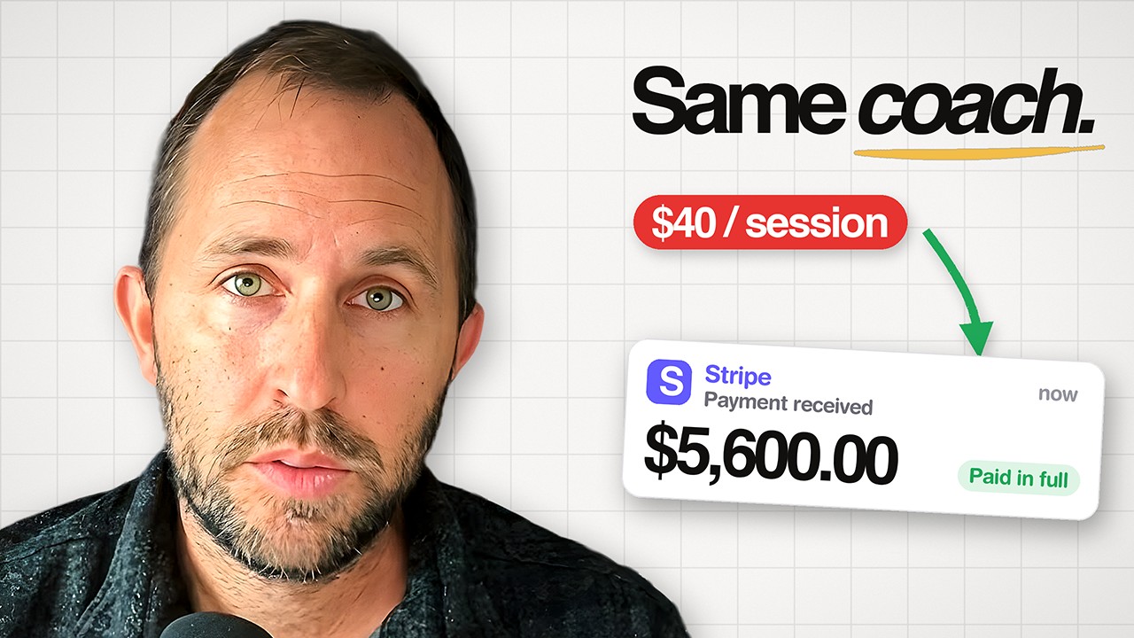 Thumbnail: Same coach, $40 a session to a $5,600 Stripe payment